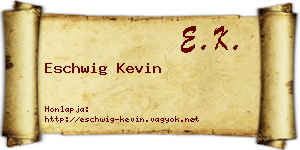 Eschwig Kevin névjegykártya